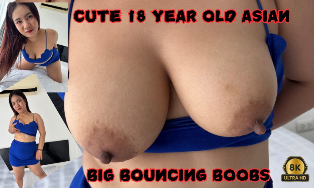 Cute 18year Old Asian BIG Bouncing Boobs