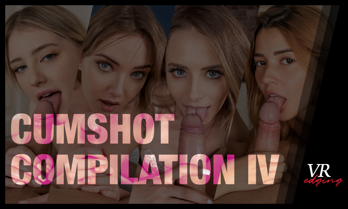 Cumshot Compilation IV