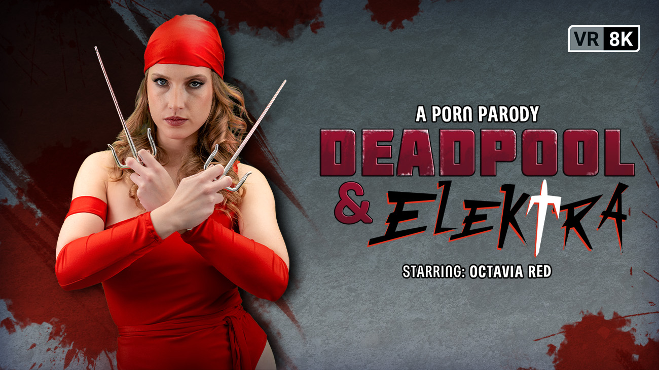 Deadpool & Elektra (A Porn Parody)