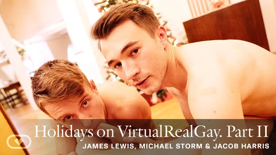 [Gay] Holidays on VirtualRealGay: Part II