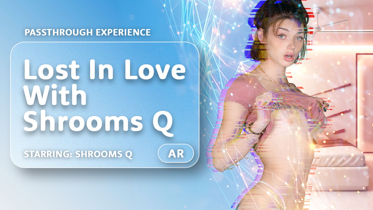 Lost In Love With Shrooms Q [Passthrough]