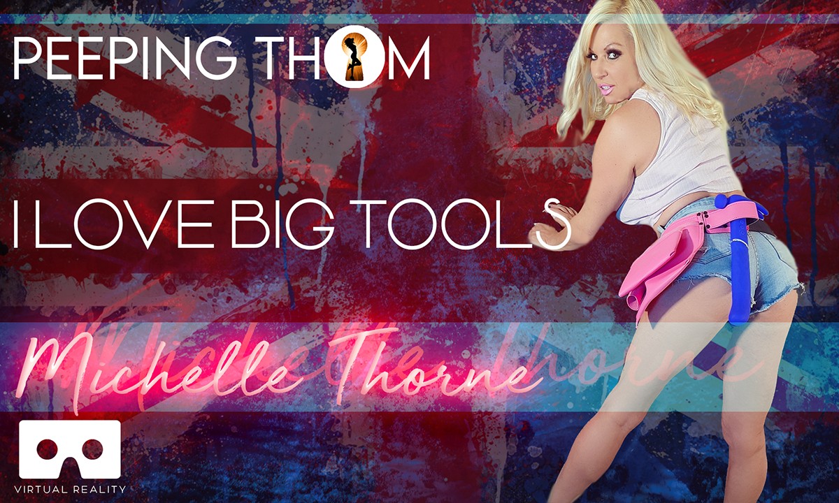 Michelle Thorne - I Love Big Tools Hard Colour